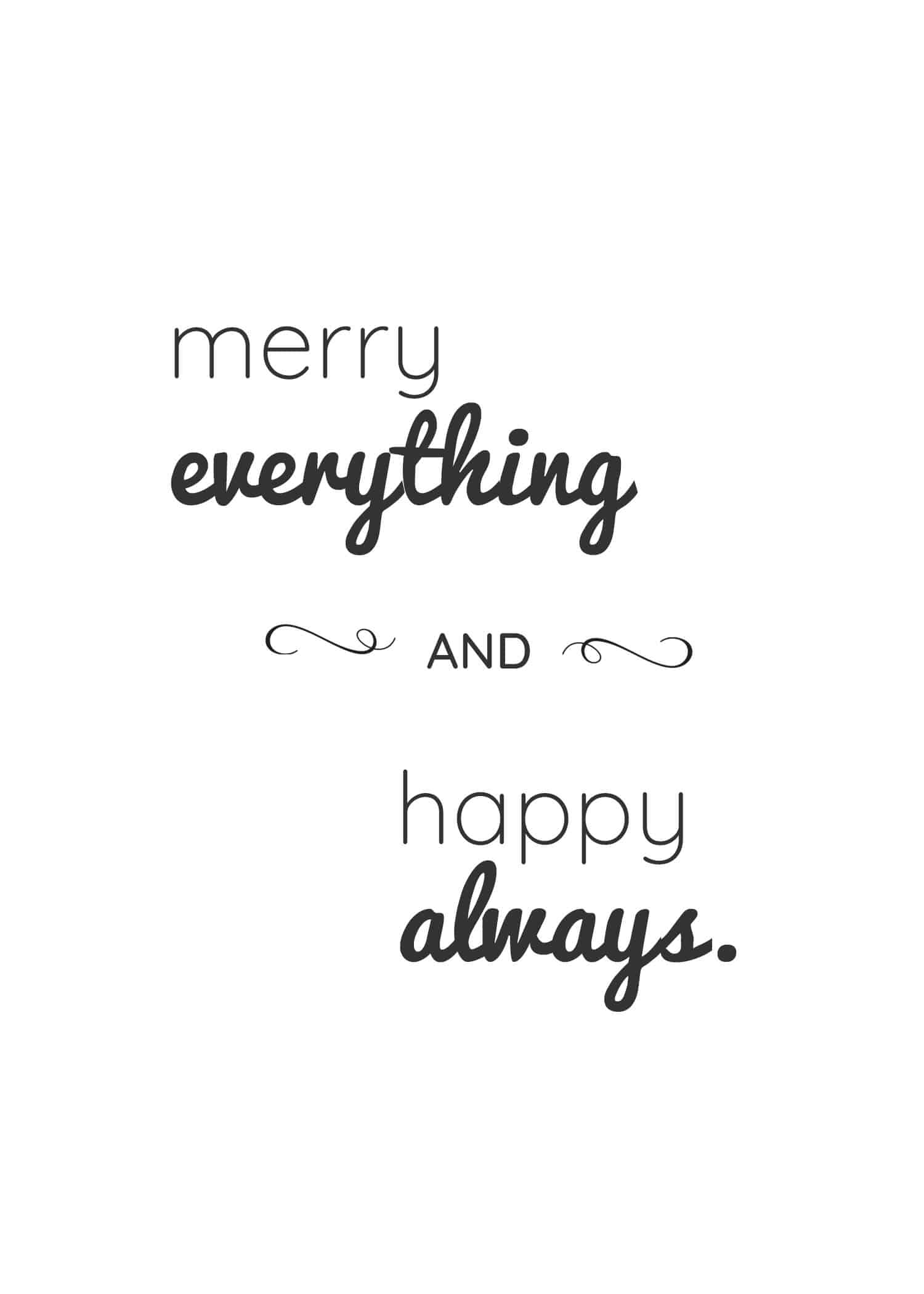 merry everything and happy always wall art