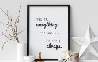 merry everything and happy always wall art printable