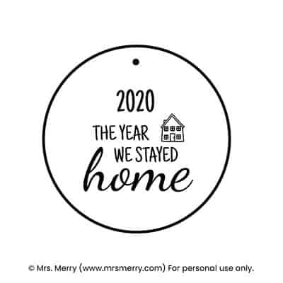 2020 the year we stayed home ornament mrs merry