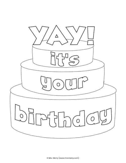 yay its your birthday free coloring pages