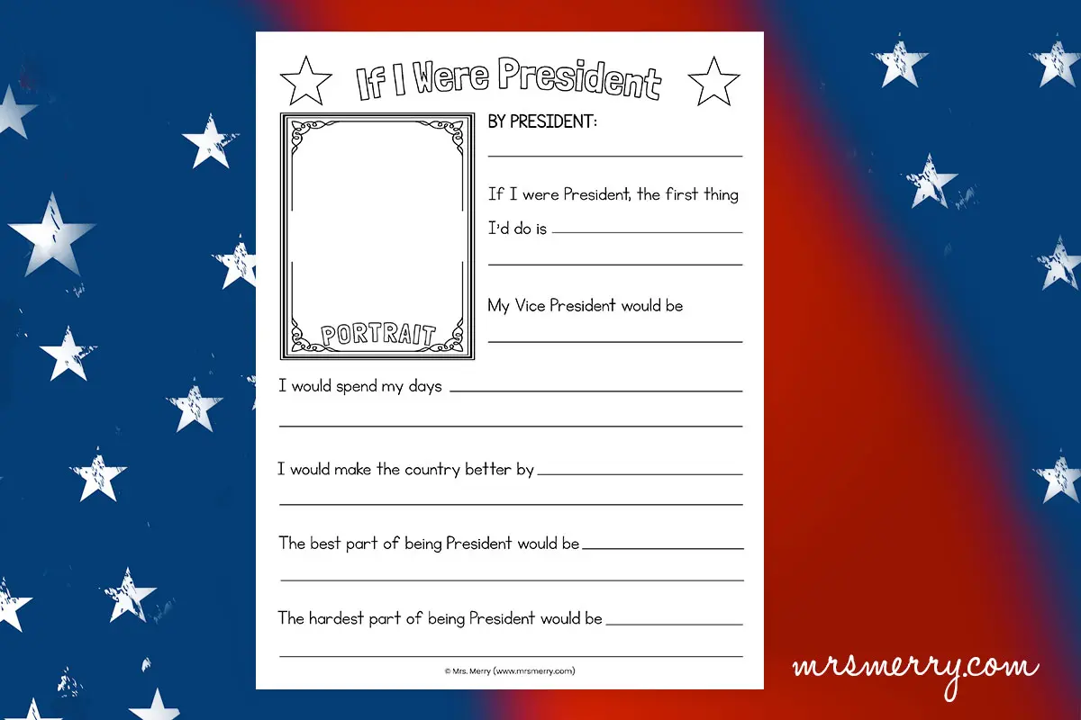 if i were president worksheet free printable mrs merry