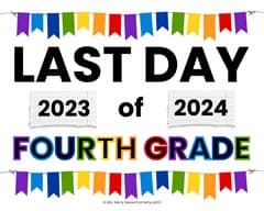 4th grade last day of school sign