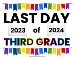 last day of third grade sign 2024